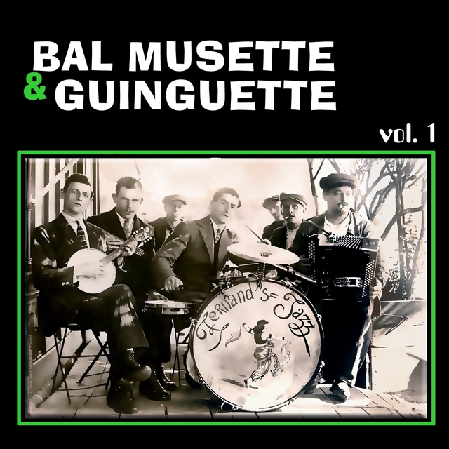 Bal Musette & Guinguette France vol. 1