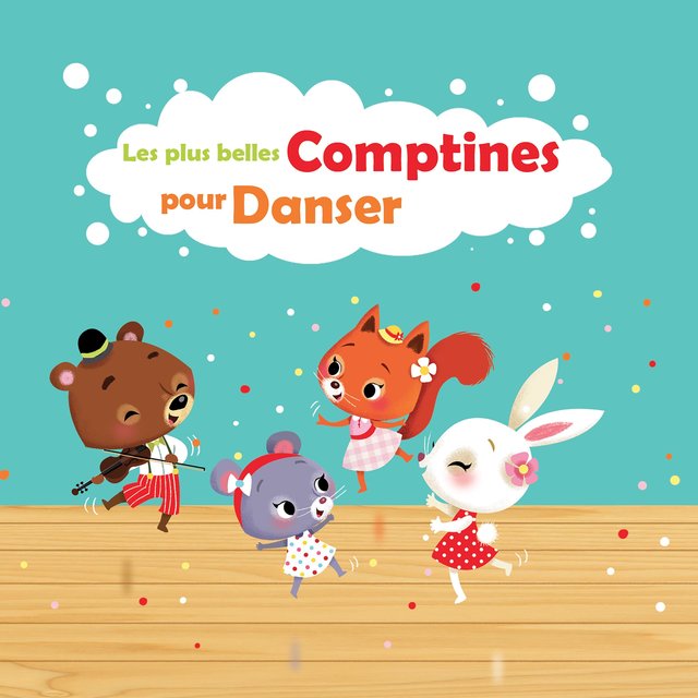 Les plus belles comptines pour danser