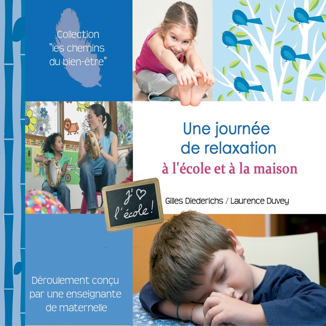 Couverture de Une journée de relaxation à l'école et à la maison