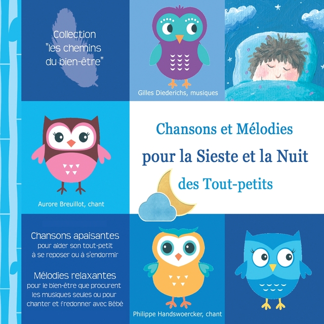 Chansons et Mélodies pour la Sieste et la Nuit des tout-petits