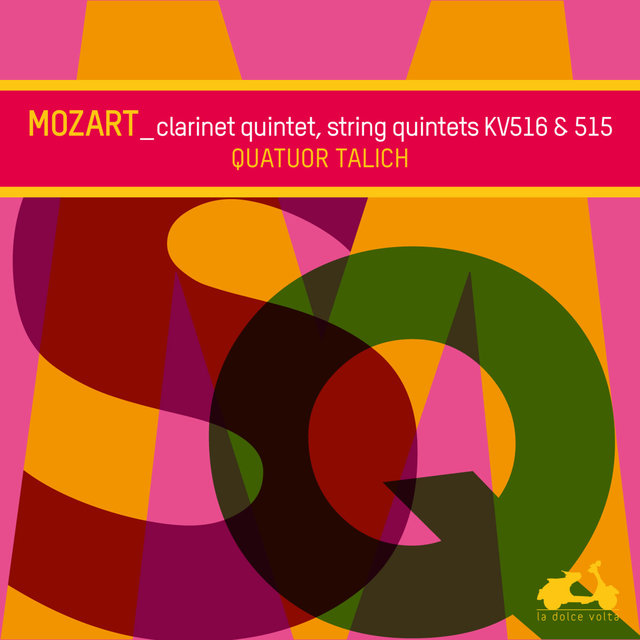 Mozart: String Quintets KV516 & 515, Clarinet Quintet KV581