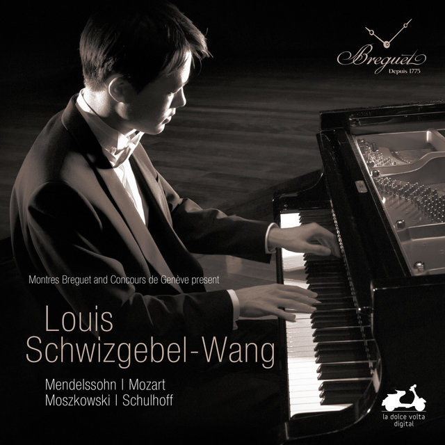 Couverture de Louis Schwizgebel-Wang: Mendelssohn, Mozart, Moszkowski & Schulhoff