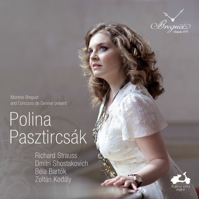 Couverture de Polina Pasztircsák: Bartók, Kodály, Shostakovich & Strauss