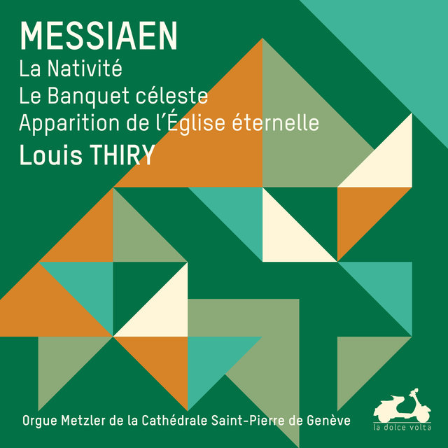 Couverture de Messiaen: L'œuvre pour orgue, Vol. 3