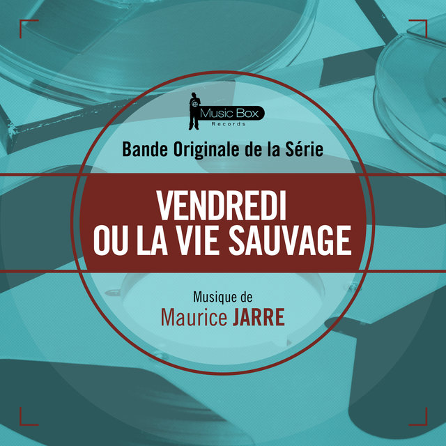 Vendredi ou la vie sauvage (Bande originale de la série)