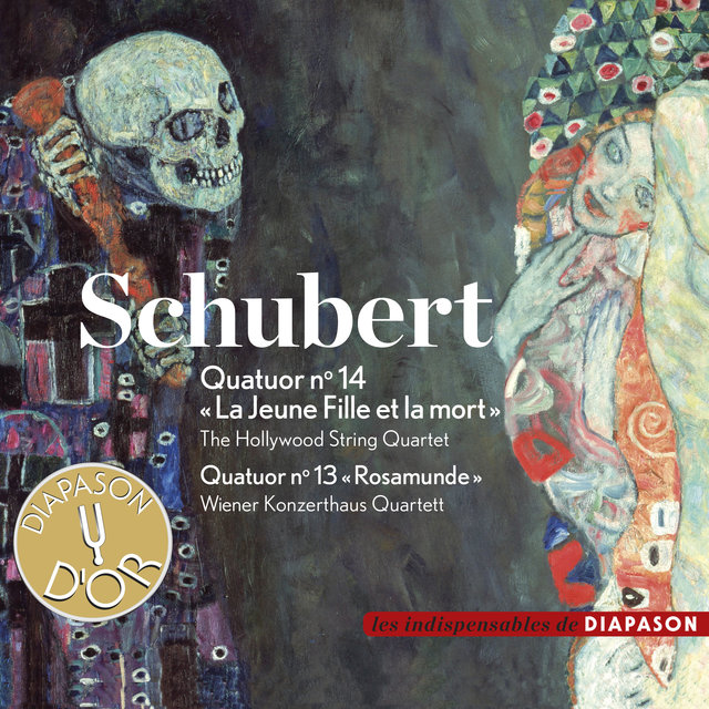 Schubert: Quatuor No. 14 "La Jeune Fille et la mort" & Quatuor No. 13 "Rosamunde" (Les indispensables de Diapason)