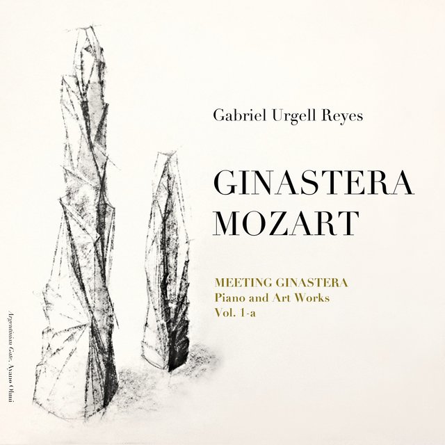 Couverture de Meeting Ginastera, Piano and Art Works: Ginastera & Mozart