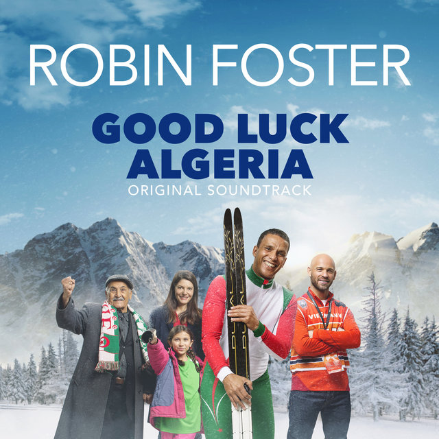 Good Luck Algeria (Original Motion Picture Soundtrack)