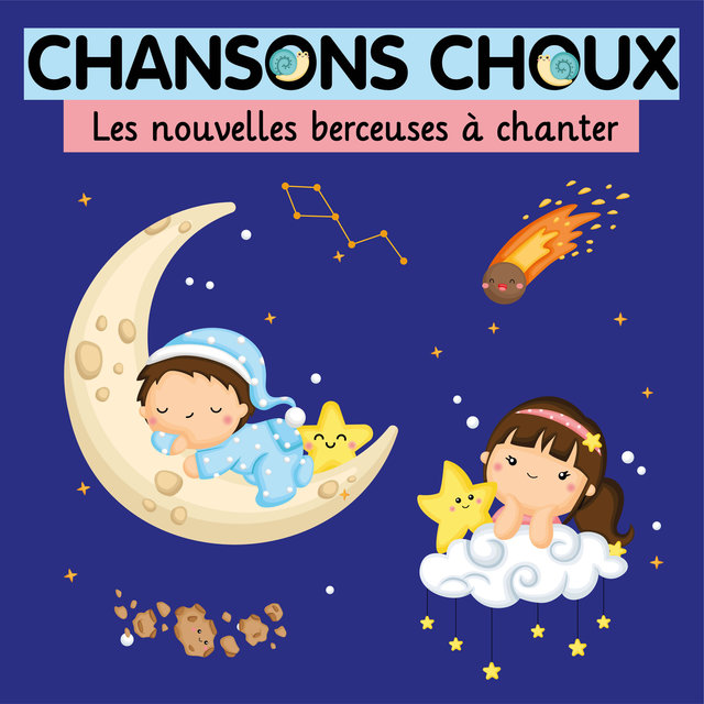 Couverture de Chansons Choux, Vol.5 : les nouvelles berceuses faciles à chanter