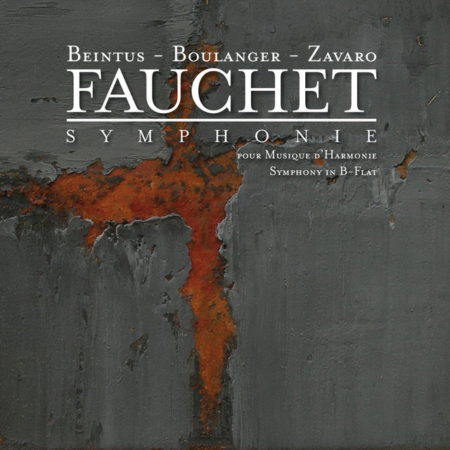 Couverture de Fauchet: Symphony in B-Flat (World Premiere Recording)