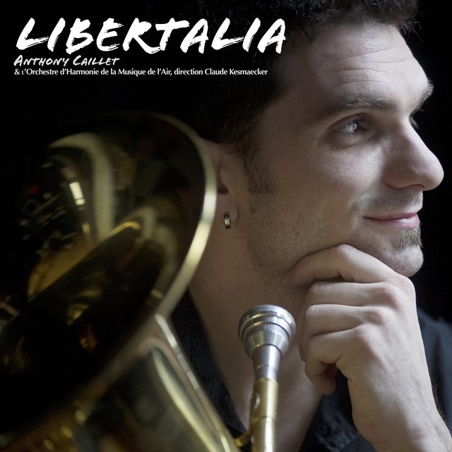 Couverture de Libertalia (French Contemporary Works for Euphonium)