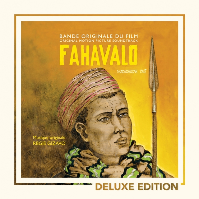 Couverture de Fahavalo, Madagascar 1947 (Original Motion Picture Soundtrack) [Deluxe Edition]