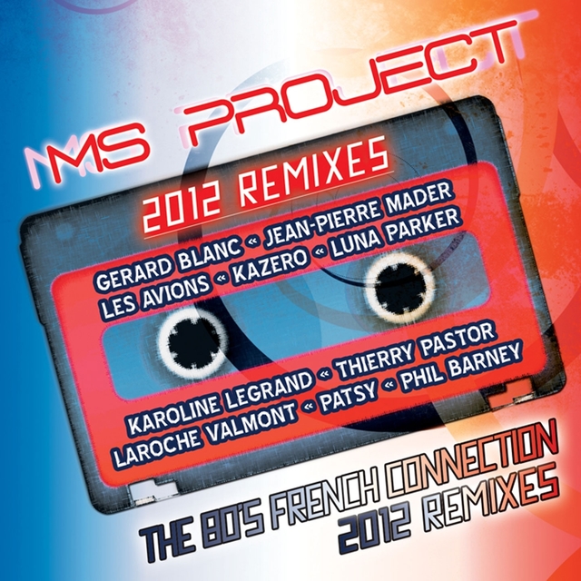 The 80's: French Connection 2012 Remixes