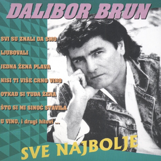 Couverture de Sve Najbolje Od Dalibora Bruna