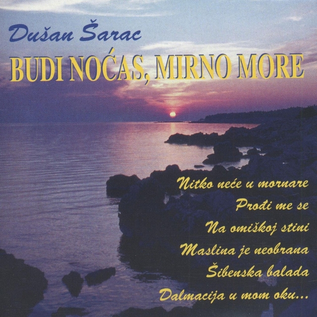 Budi Noćas Mirno More