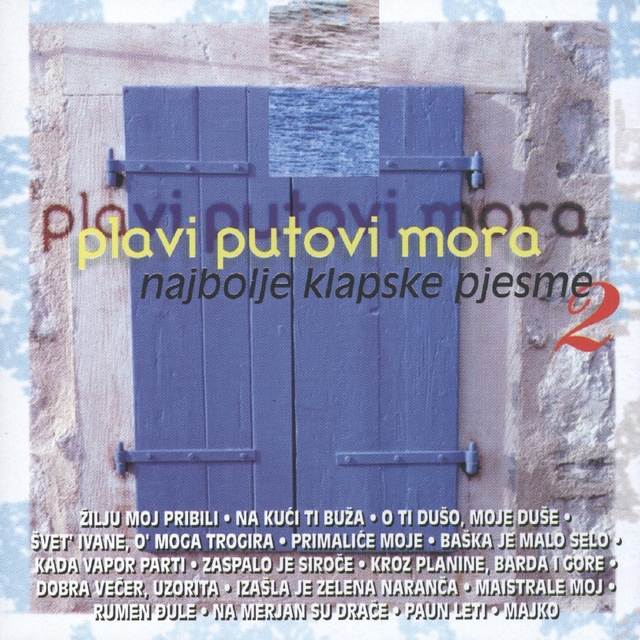 Plavi Putovi Mora Br. 2(Klape)