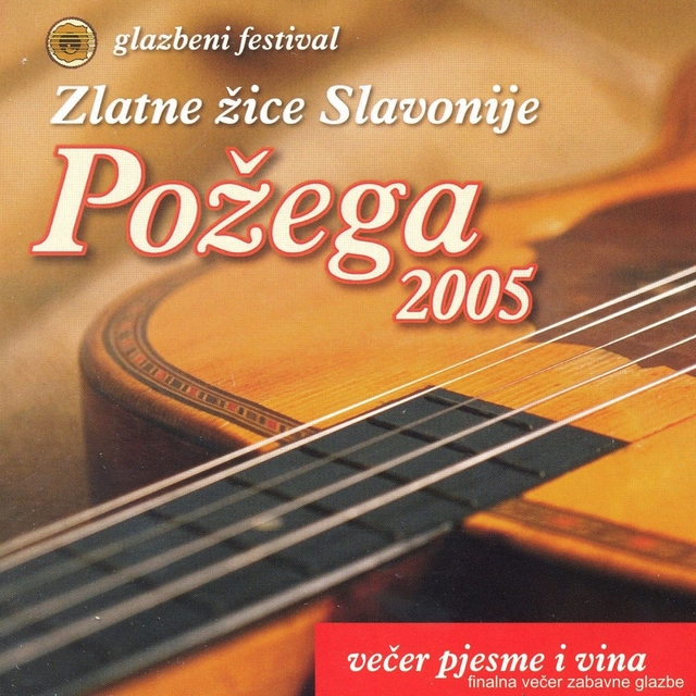 Požega 2005, Večer Pjesme I Vina