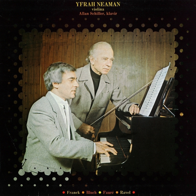 Yfrah Neaman, Violina - Allan Schiller, Klavir