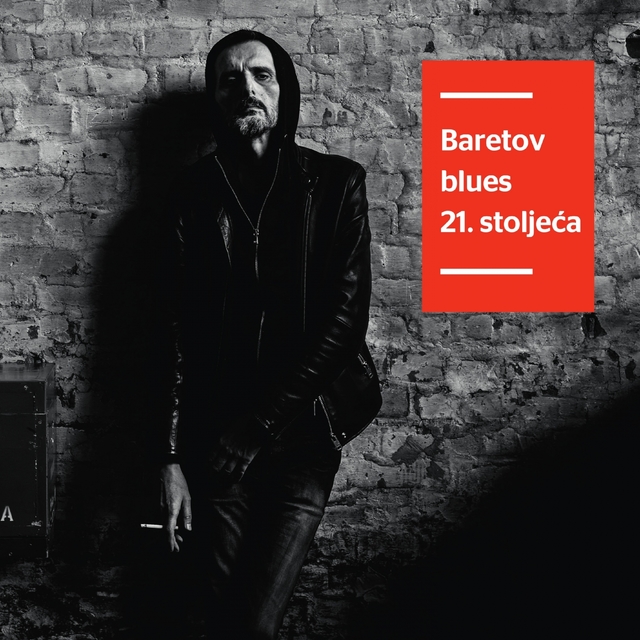 Baretov blues 21. Stoljeća