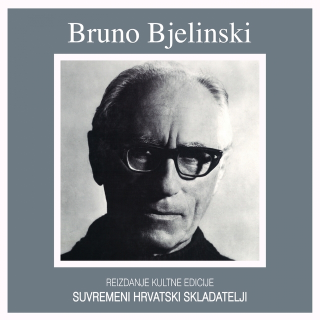 Couverture de Suvremeni Hrvatski Skladatelji: Bruno Bjelinski