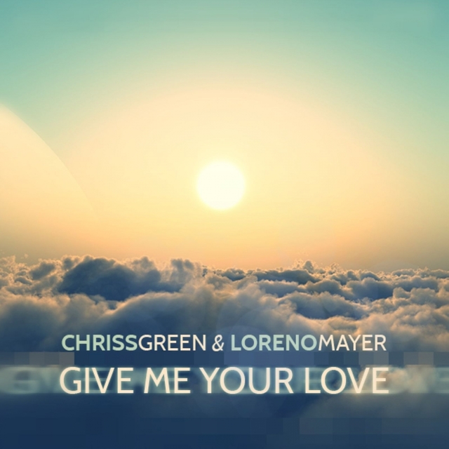 Couverture de Give Me Your Love