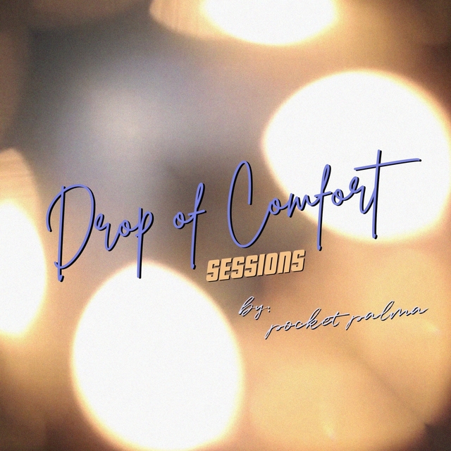 Couverture de Drop of comfort sessions