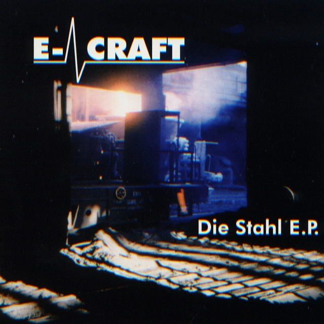 Couverture de Die Stahl EP