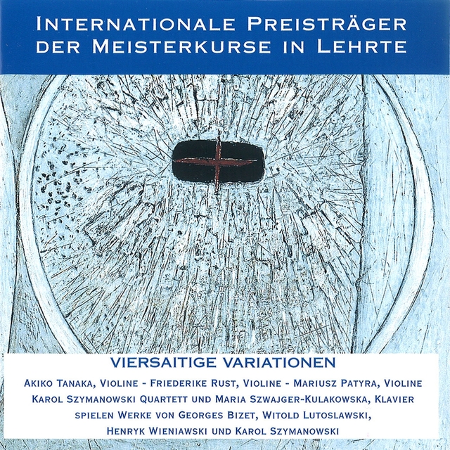 Couverture de Internationale Preisträger der Meisterkurse in Lehrte - Viersaitige Variationen