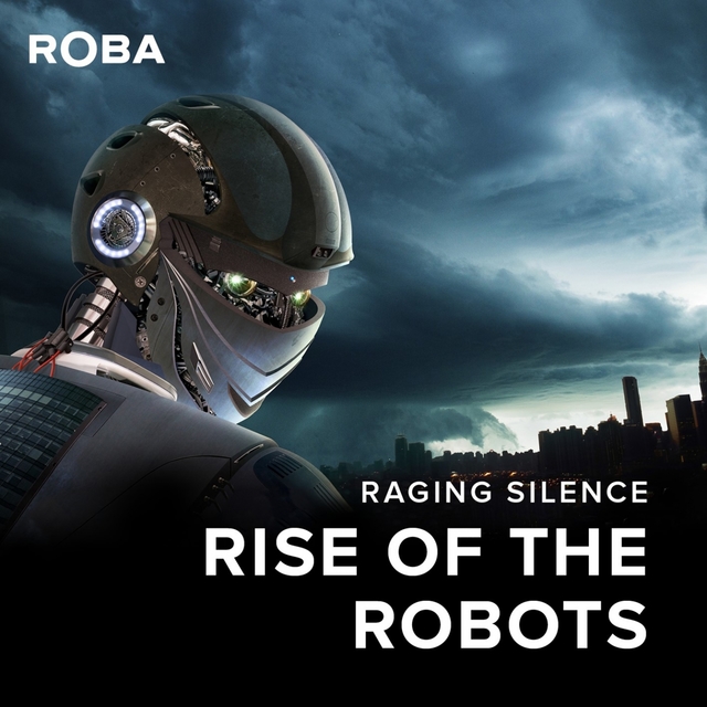 Rise of the Robots