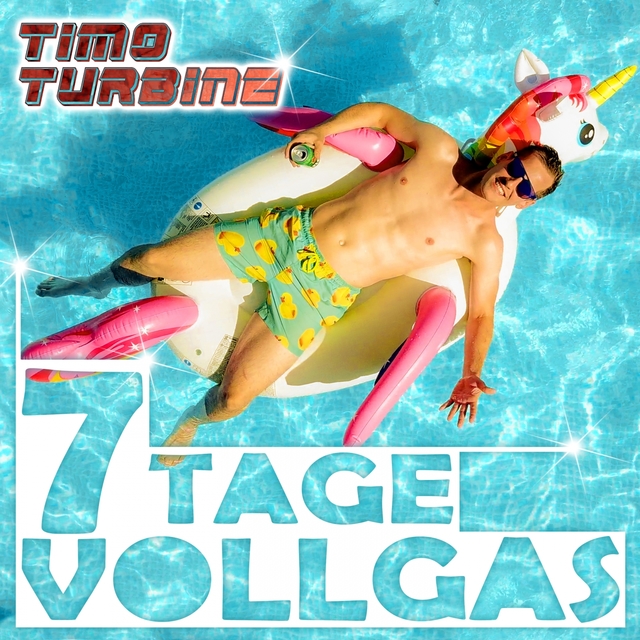 Couverture de 7 Tage Vollgas