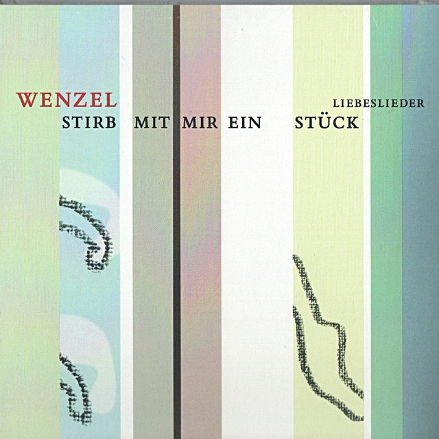 Couverture de Stirb mit mir ein Stück - Liebeslieder