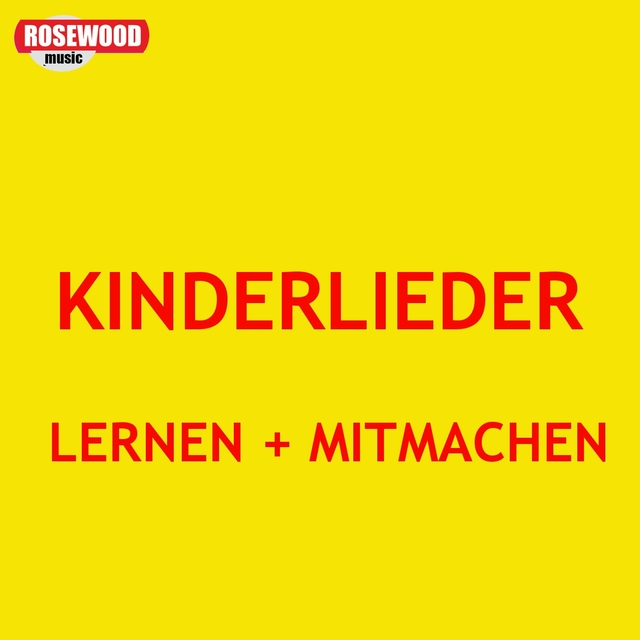 Mitmach- und Lernlieder für Kinder