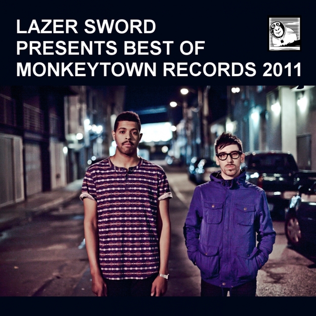 Couverture de Lazer Sword Presents Best of Monkeytown Records 2011