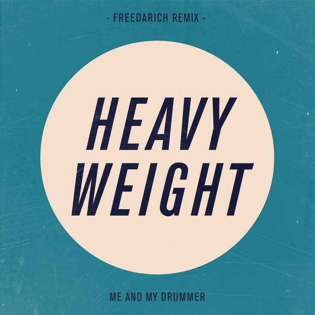 Heavy Weight