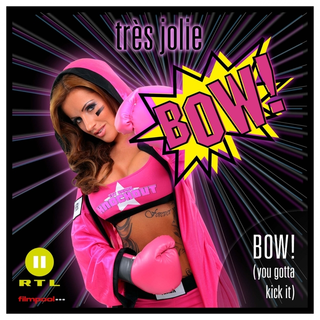 Couverture de BOW! (You Gotta Kick It)