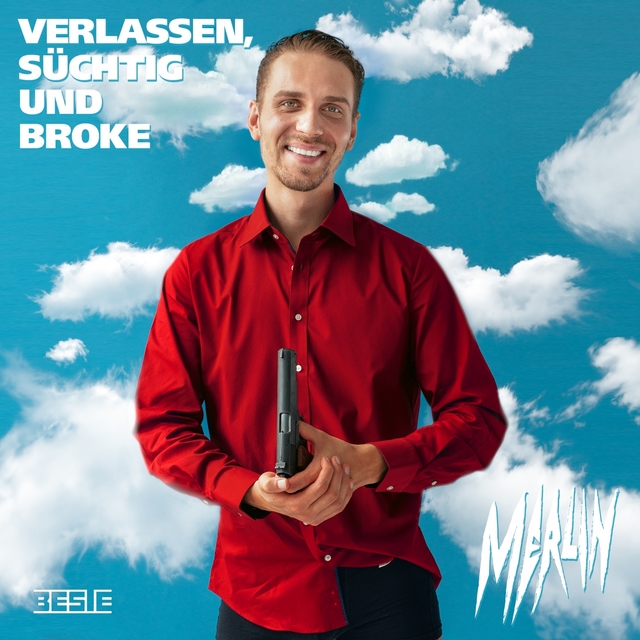 Couverture de Verlassen, süchtig und broke