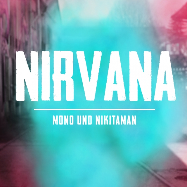 Couverture de Nirvana (Mono & manuba S Remix)