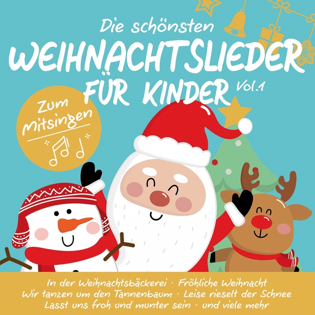 Couverture de Die schönsten Weihnachtslieder für Kinder, Vol.1