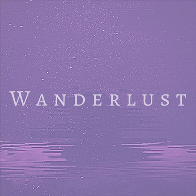 Wanderlust