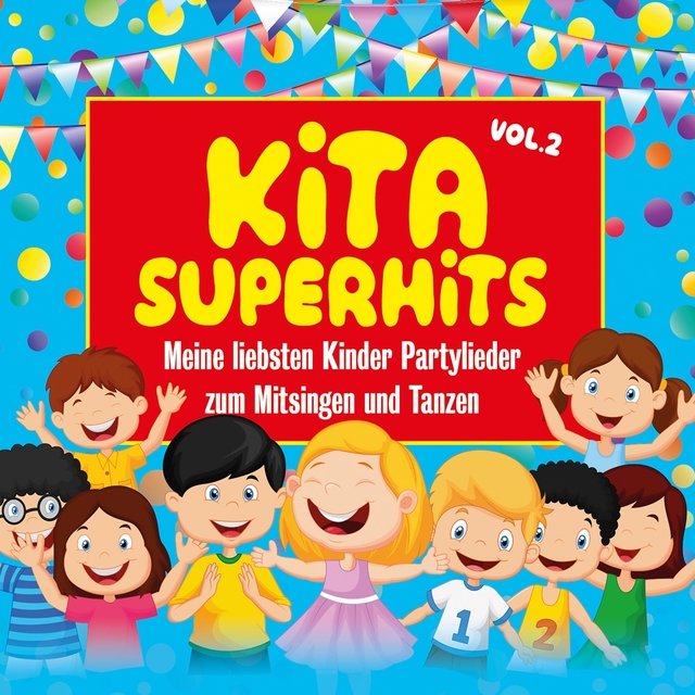 Couverture de Kita Superhits 2 - Meine liebsten Kinder Partylieder