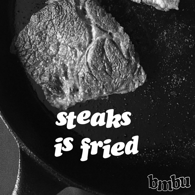 Couverture de Steaks is fried