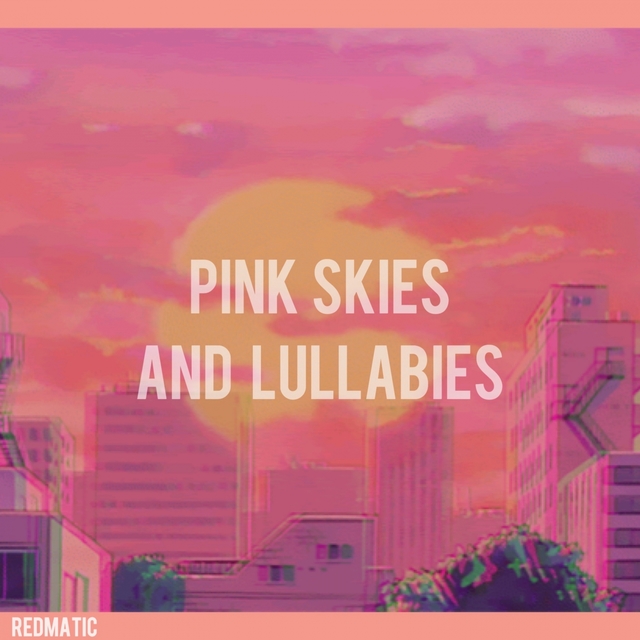 Couverture de pink skies and lullabies
