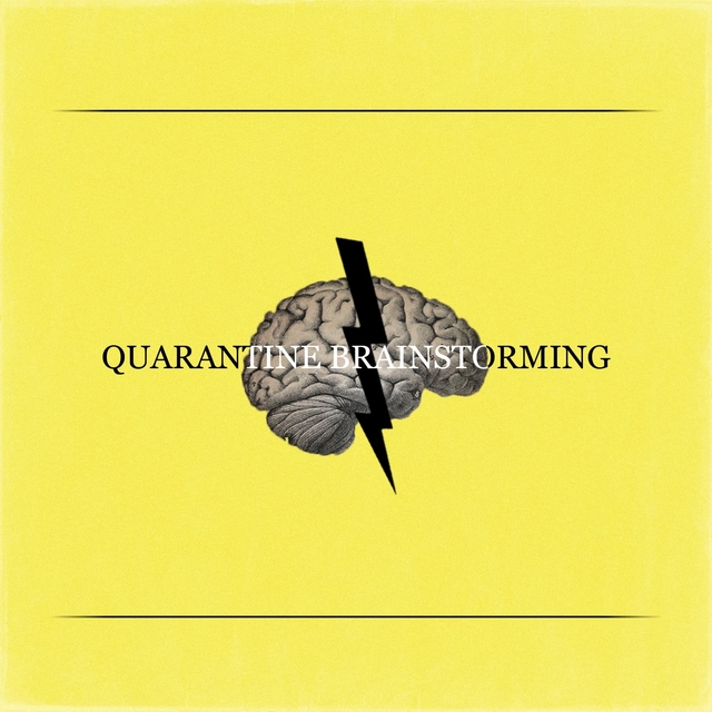 Couverture de Quarantine Brainstorming