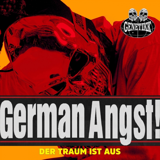 Couverture de GERMAN ANGST! (DER TRAUM IST AUS)