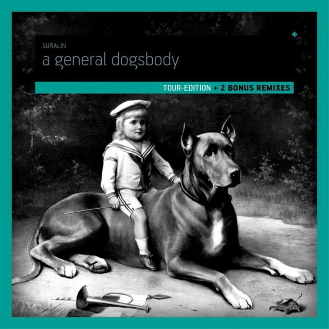 Couverture de A General Dogsbody (Deluxe Tour Edition)