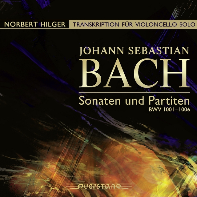 Johann Sebastian Bach: Sonaten und Partiten BWV 1001 - 1006