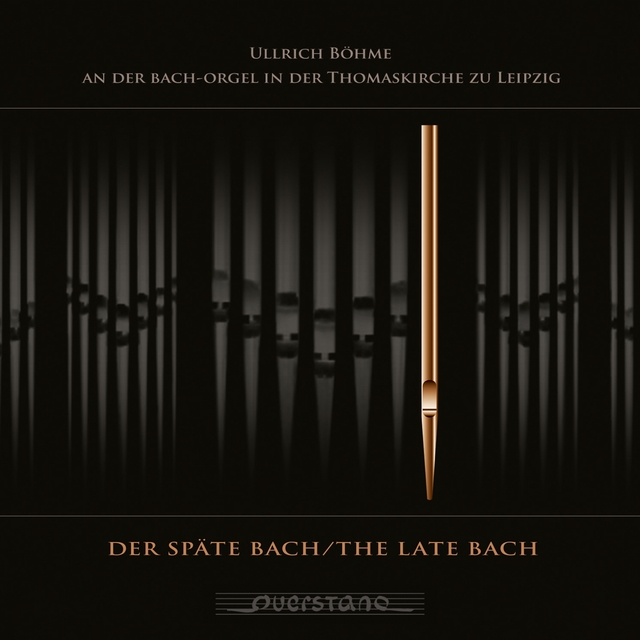 Der späte Bach