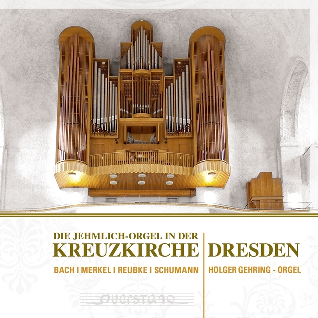 Couverture de Die Jehmlich-Orgel in der Kreuzkirche Dresden