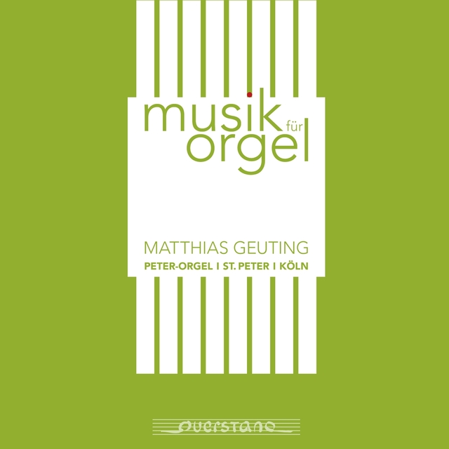 Musik für Orgel. Peter-Orgel, Sankt Peter, Köln