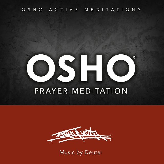 Osho Prayer Meditation™